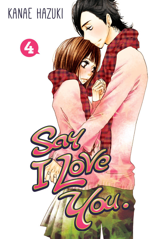 Say I Love You. 4 (Say I Love You) (Book:4)