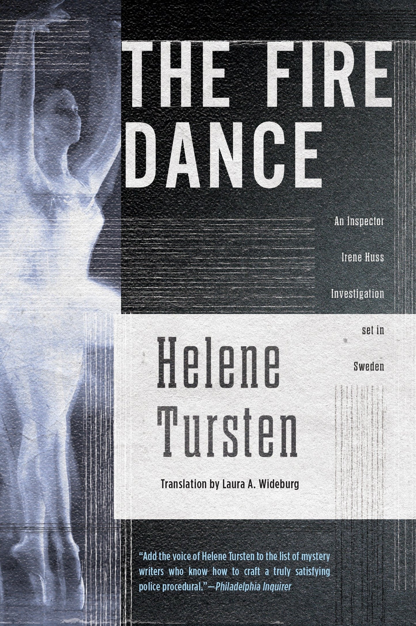 The Fire Dance (An Irene Huss Investigation) (Book:6)