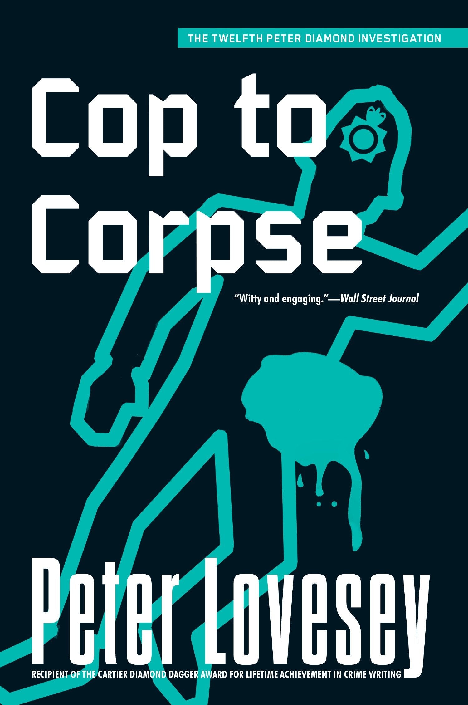 Cop to Corpse (A Detective Peter Diamond Mystery) (Book:12)