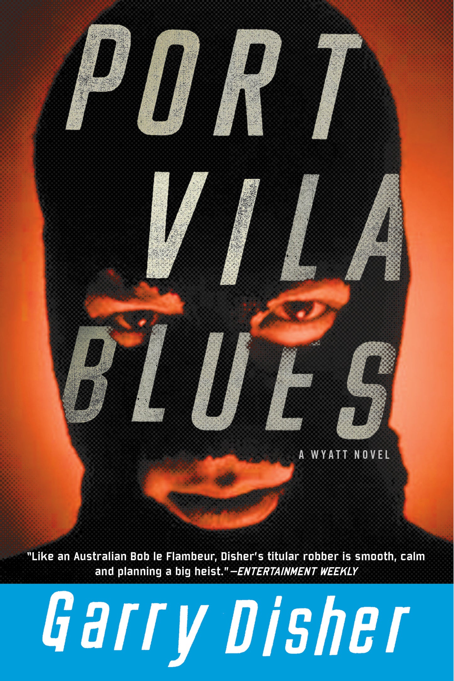 Port Vila Blues (A Wyatt Novel) (Book:5)