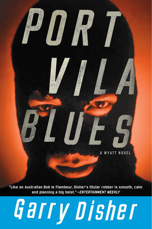 Port Vila Blues (A Wyatt Novel) (Book:5)