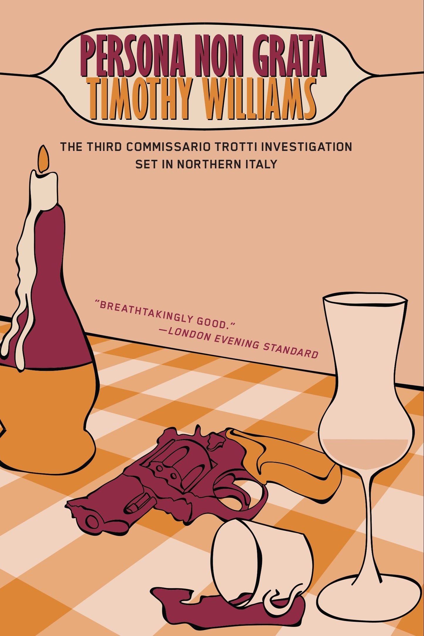 Persona Non Grata (Inspector Trotti) (Book:3)