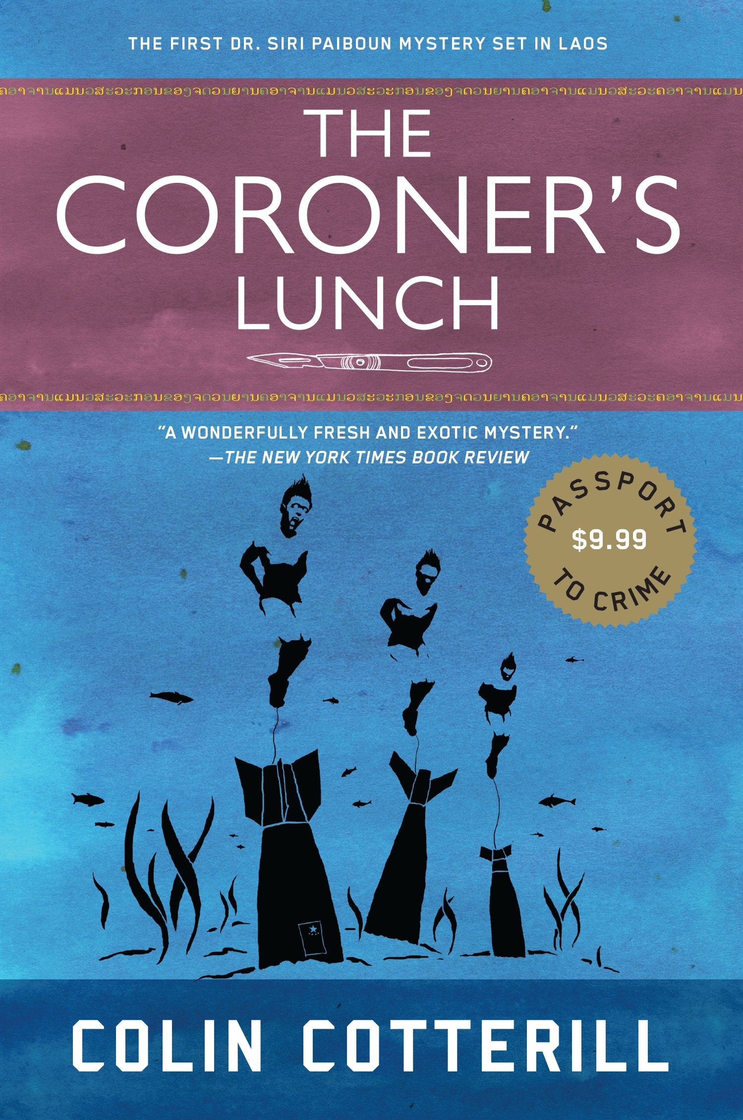 The Coroner's Lunch (A Dr. Siri Paiboun Mystery) (Book:1)
