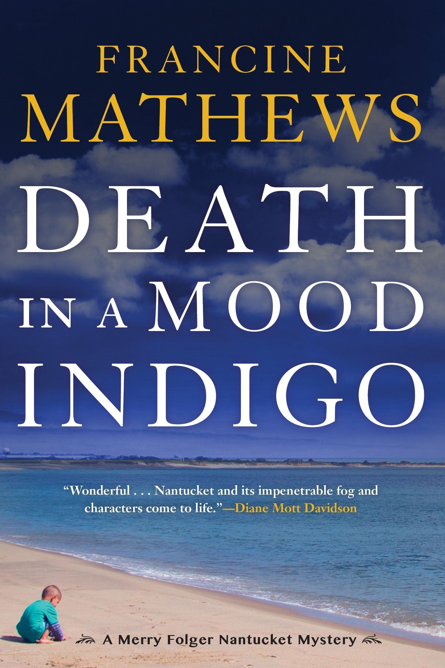 Death in a Mood Indigo (A Merry Folger Nantucket Mystery) (Book:3)