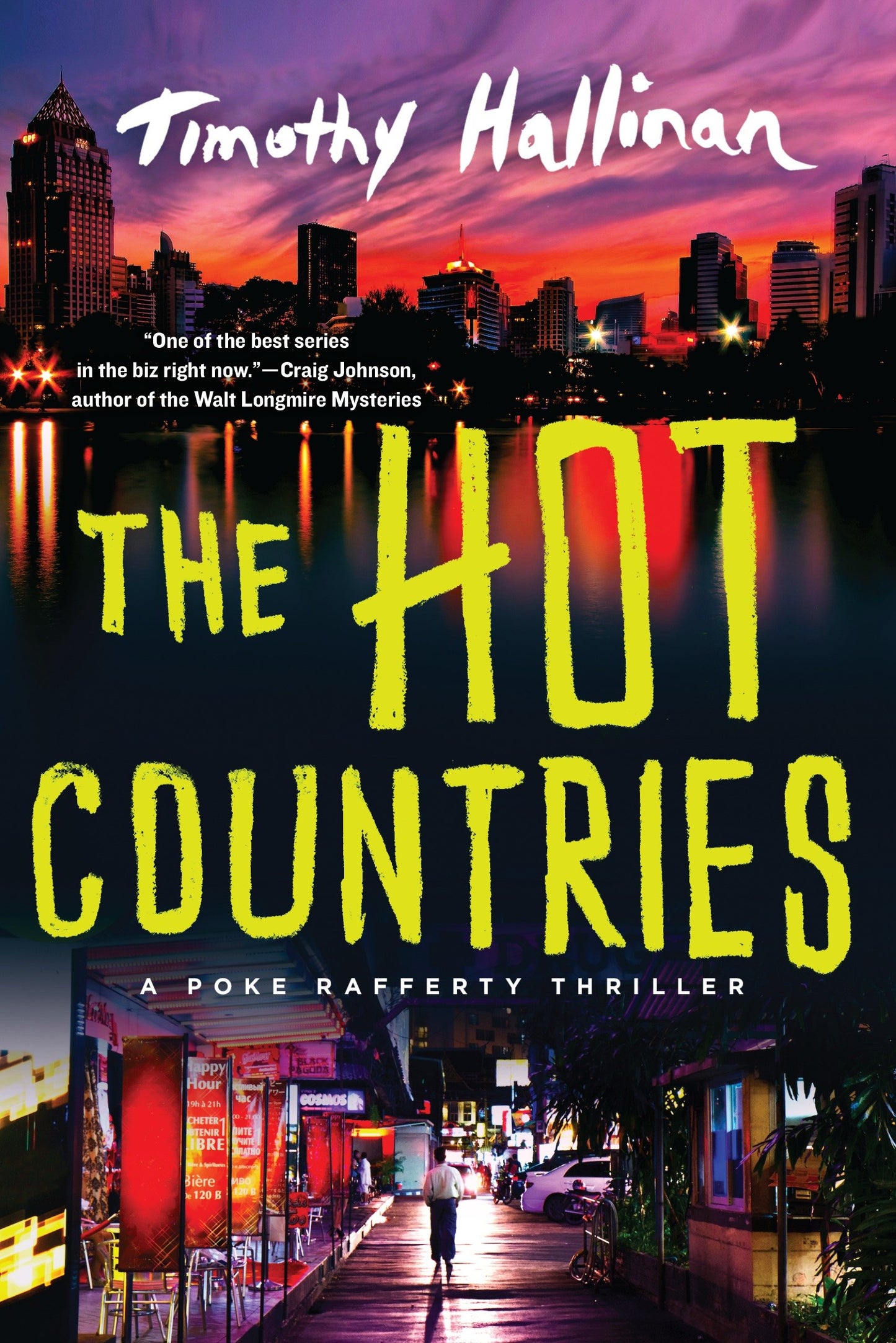 The Hot Countries (A Poke Rafferty Novel) (Book:7)