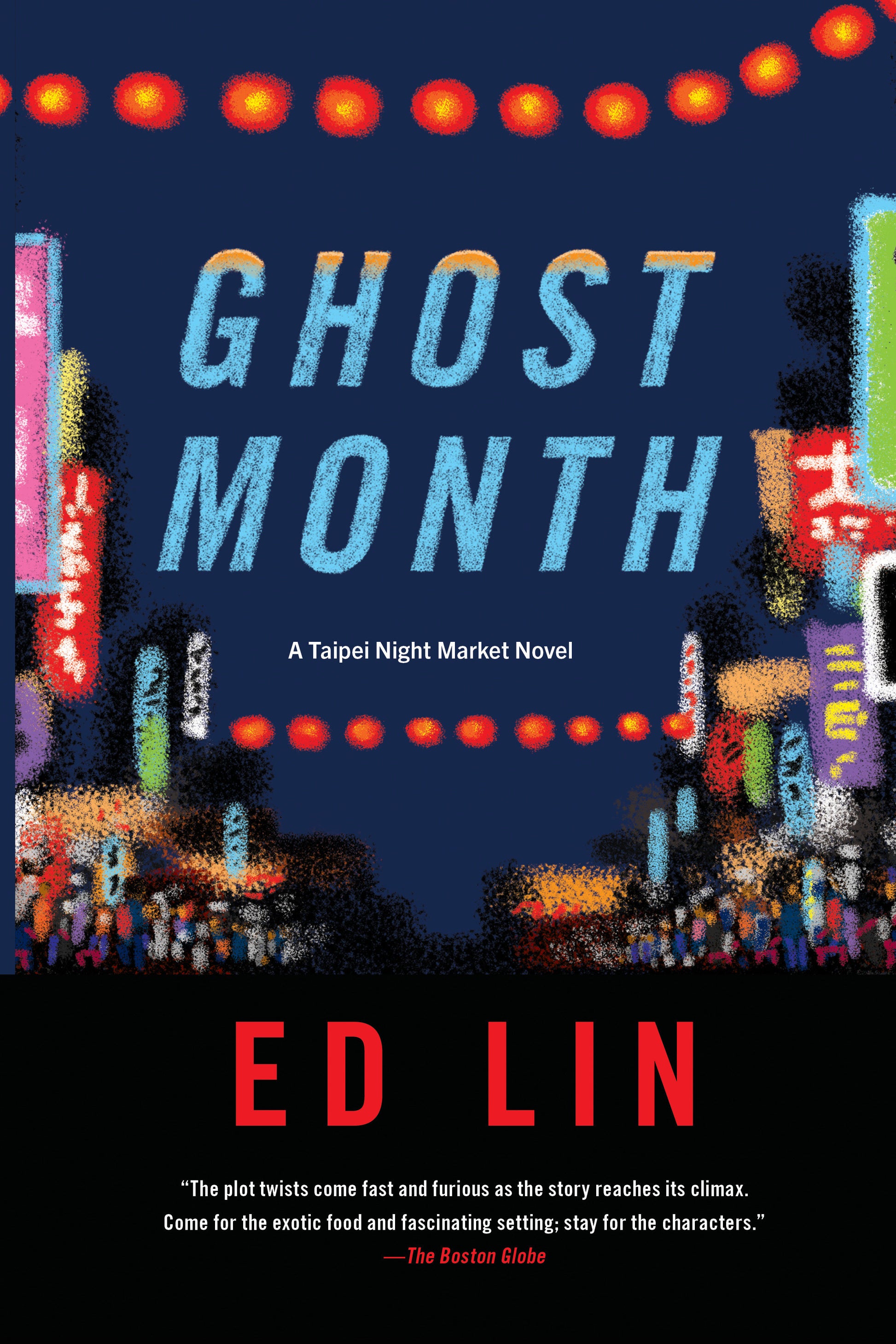 Ghost Month (A Taipei Night Market Novel) (Book:1)