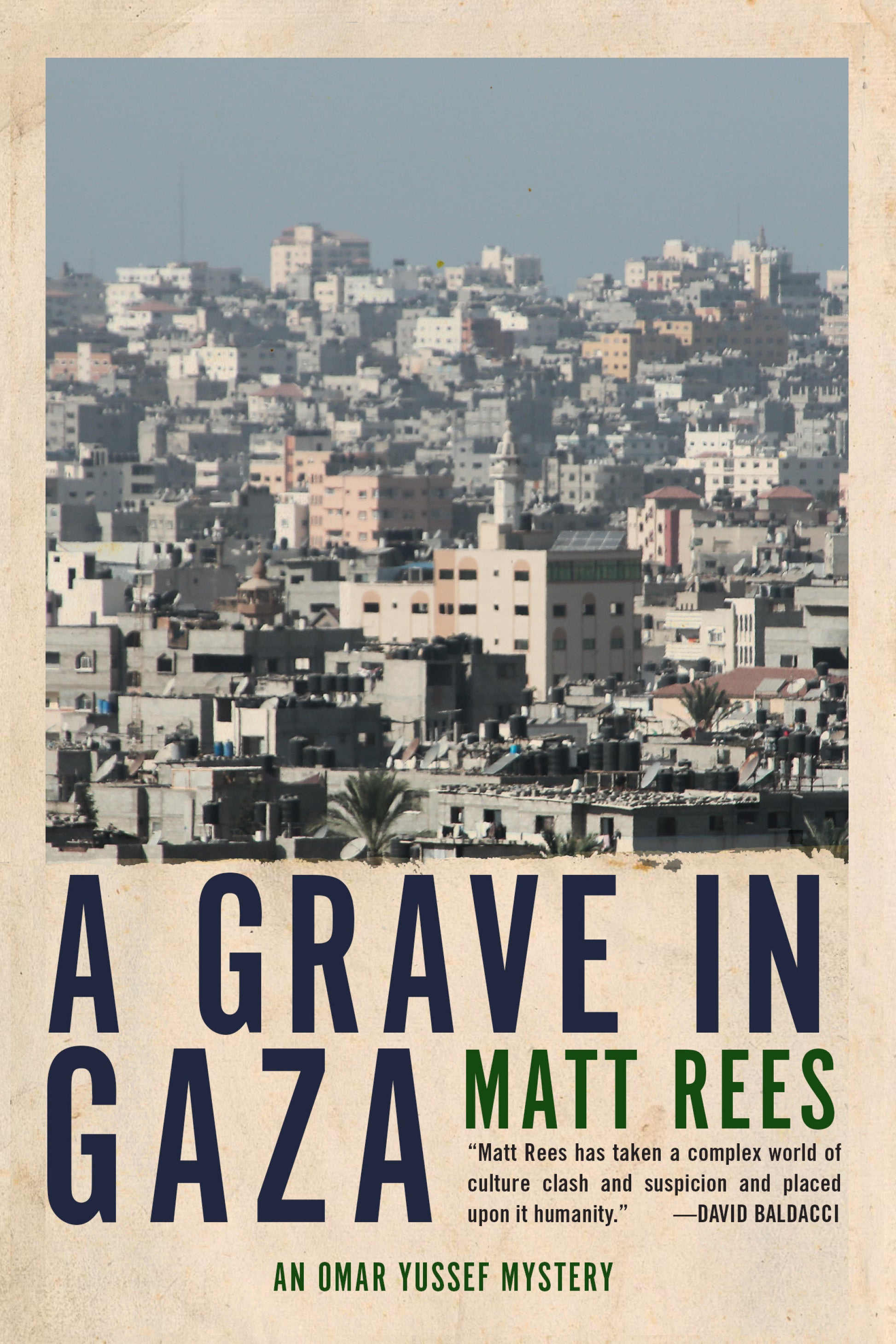 A Grave in Gaza (An Omar Yussef Mystery) (Book:2)
