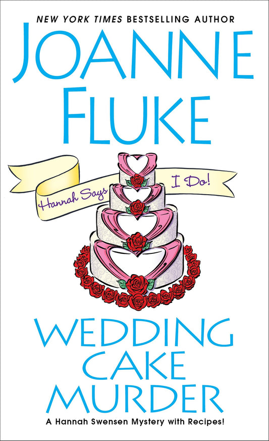 Wedding Cake Murder (A Hannah Swensen Mystery) (Book:19)