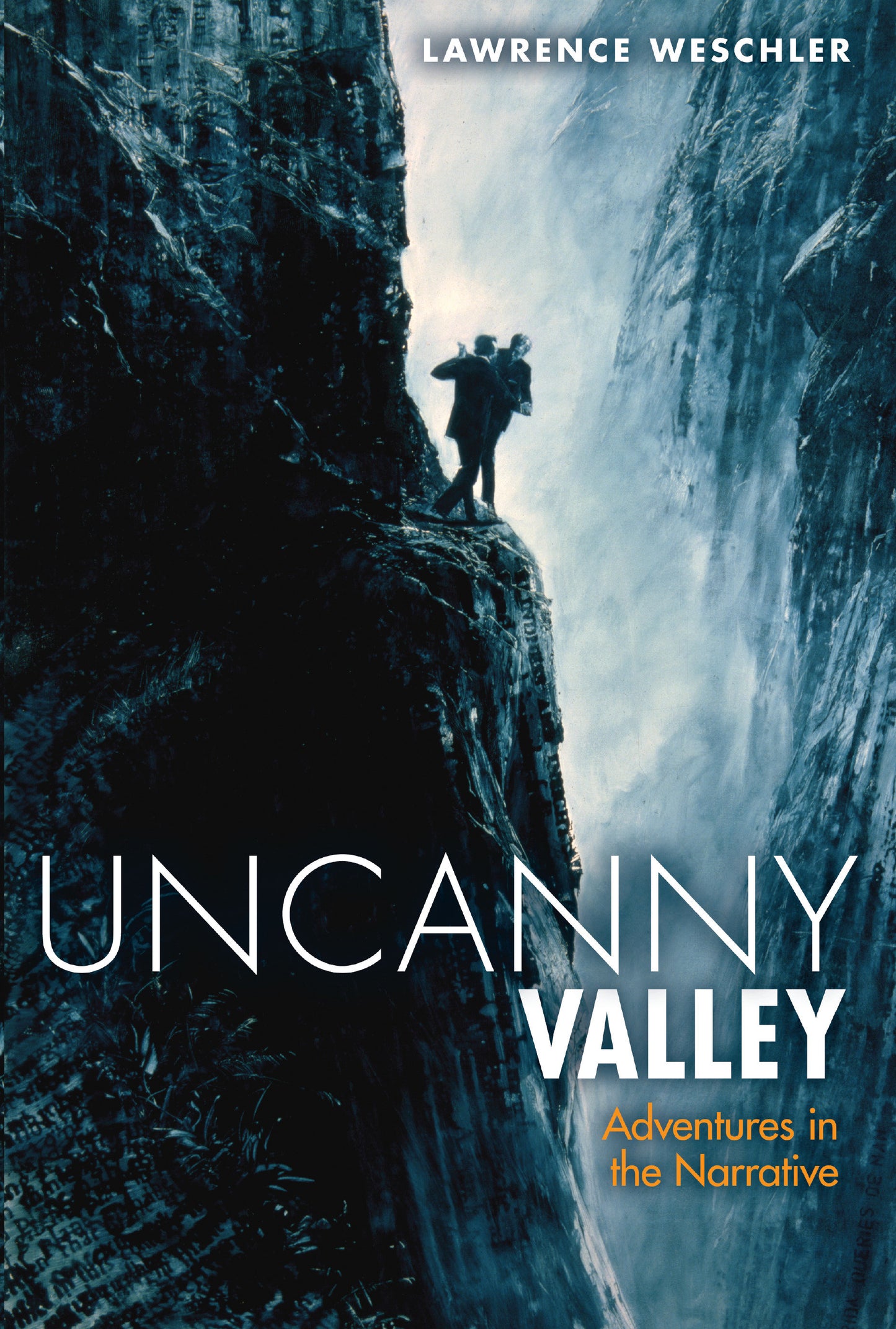 Uncanny Valley - Adventures in the Narrative