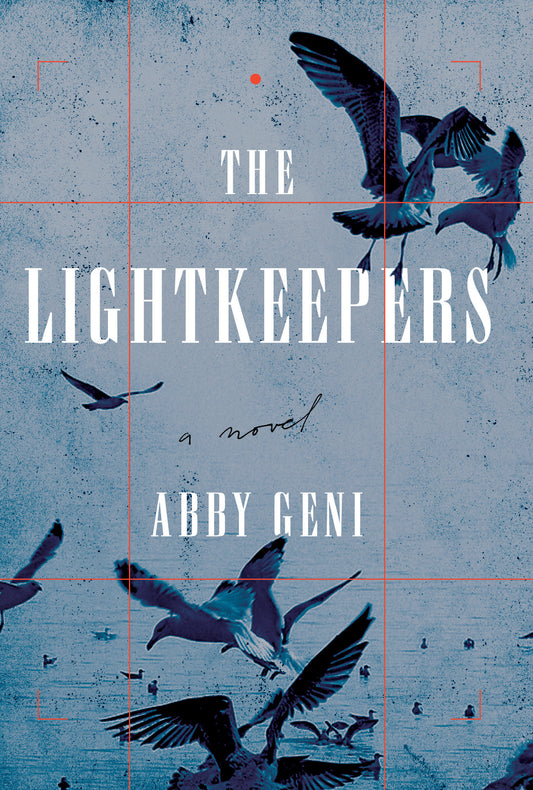 The Lightkeepers - A Novel
