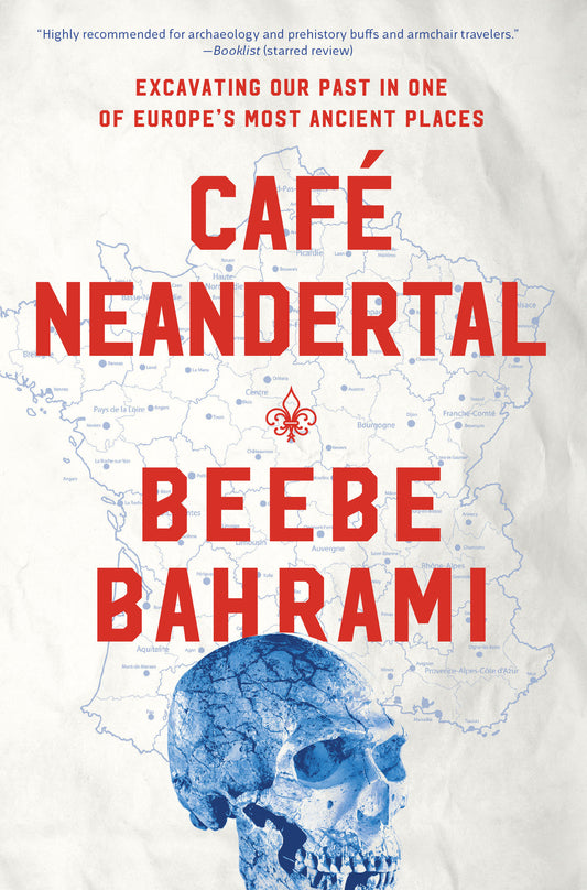 Caf� Neandertal - Excavating Our Past in One of Europe's Most Ancient Places