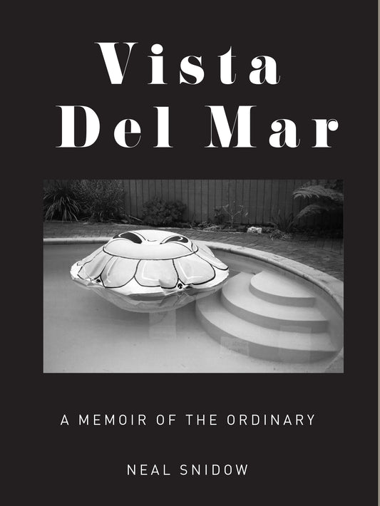 Vista Del Mar - A Memoir of the Ordinary