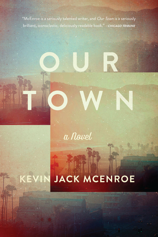 Our Town - A Novel