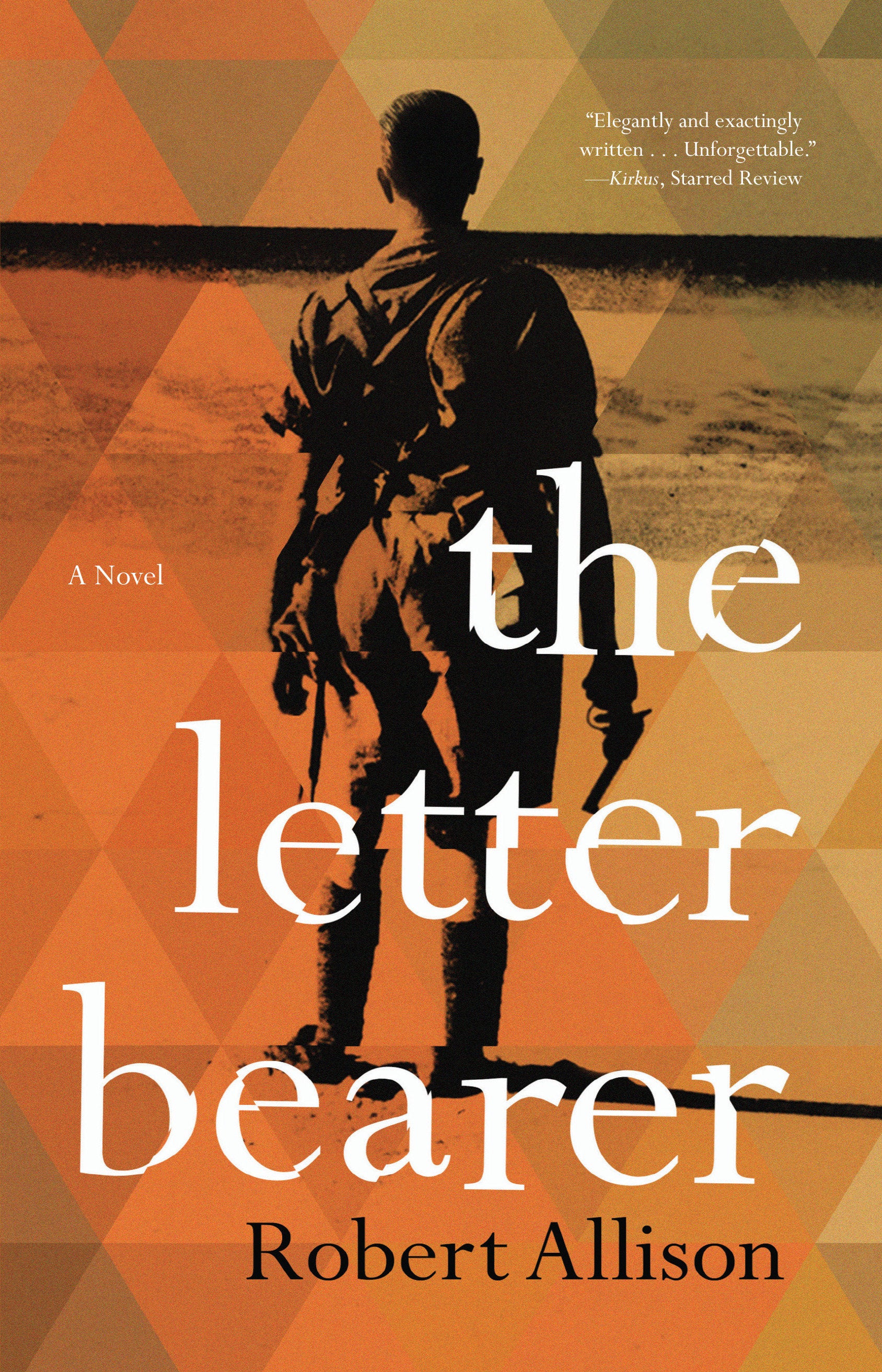 The Letter Bearer - A Novel