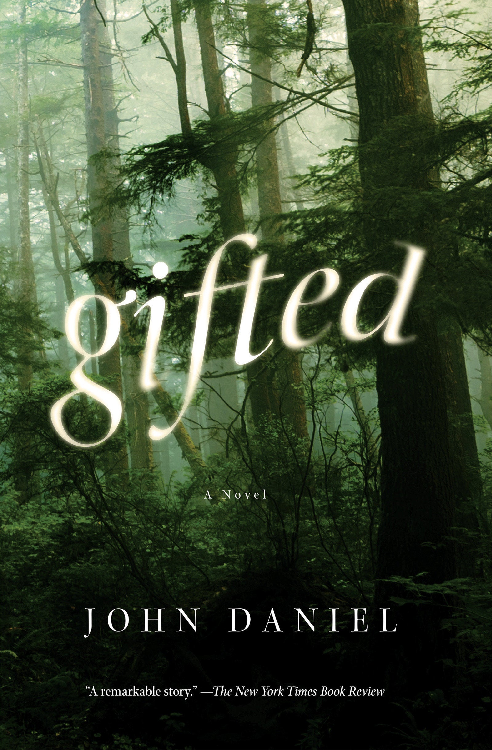 Gifted - A Novel