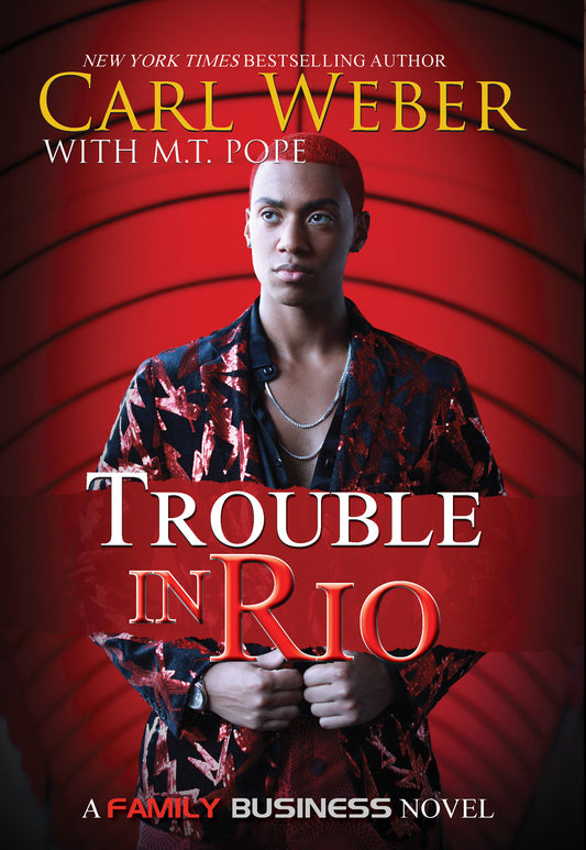 Trouble in Rio - A Family Business Novel (Family Business)
