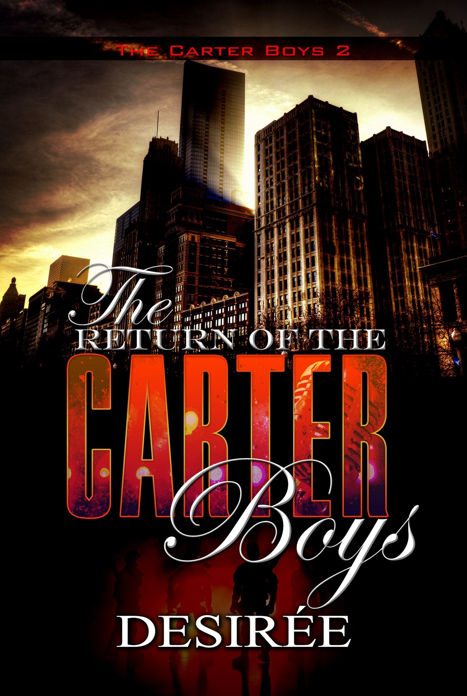 The Return of the Carter Boys - The Carter Boys 2