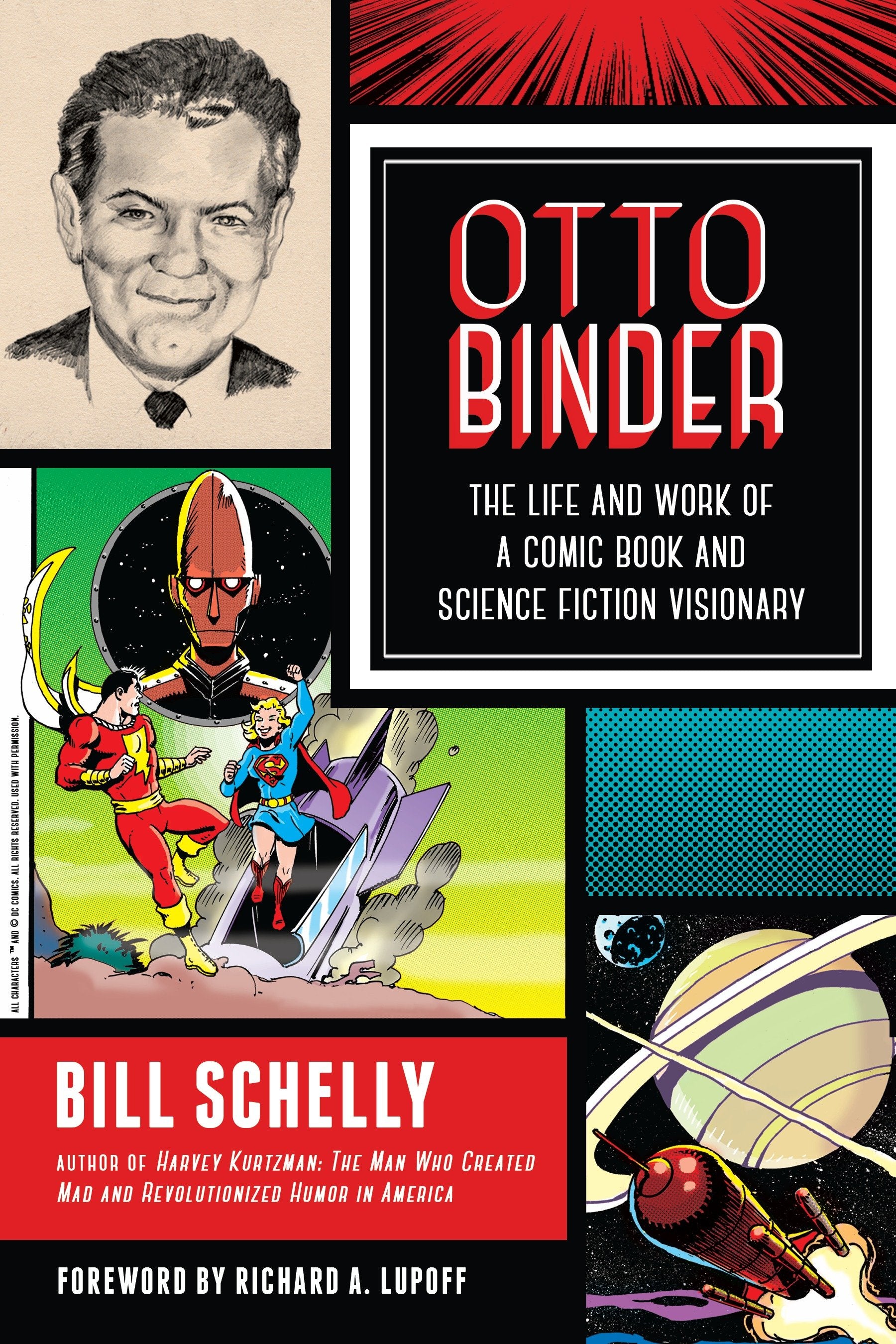 Otto Binder - The Life and Work of a Comic Book and Science Fiction Visionary