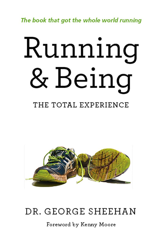 Running & Being - The Total Experience