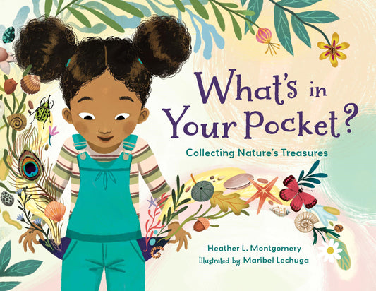 What's in Your Pocket? - Collecting Nature's Treasures