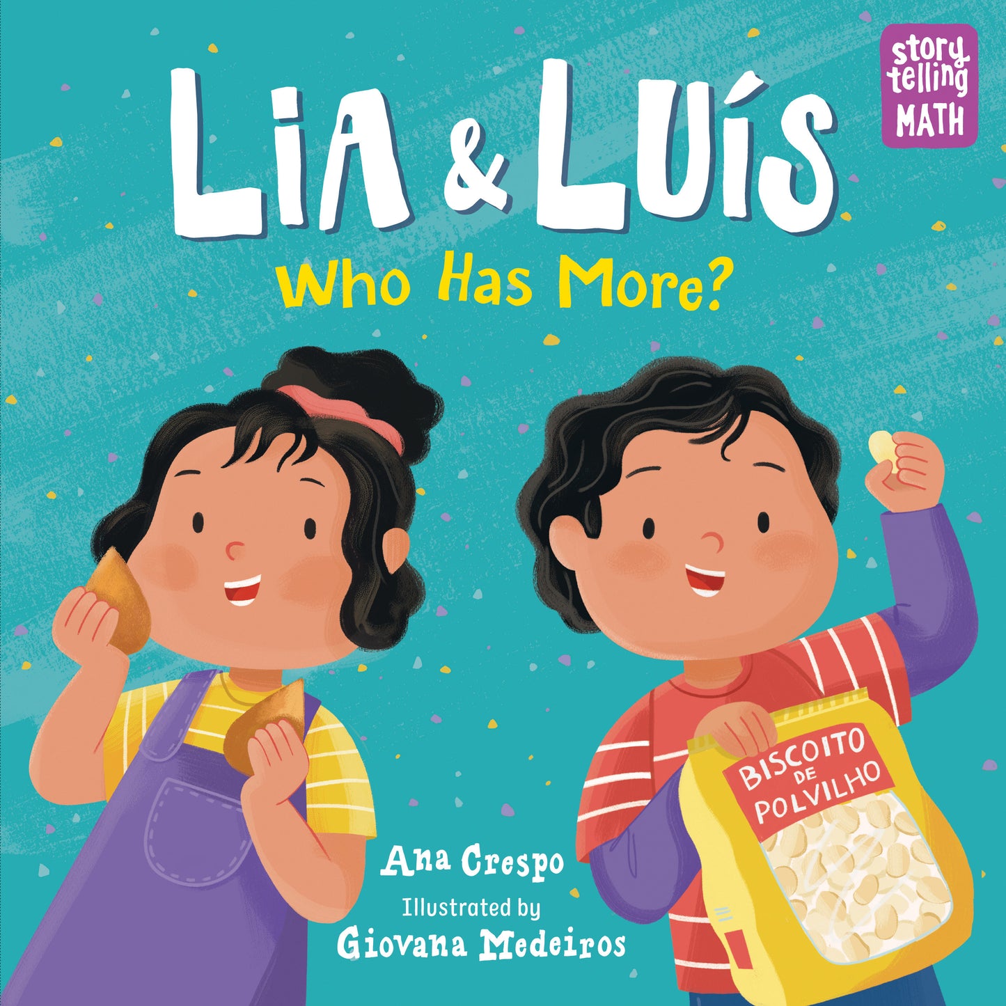 Lia & Luis: Who Has More? - Who Has More? (Storytelling Math) (Book:1)