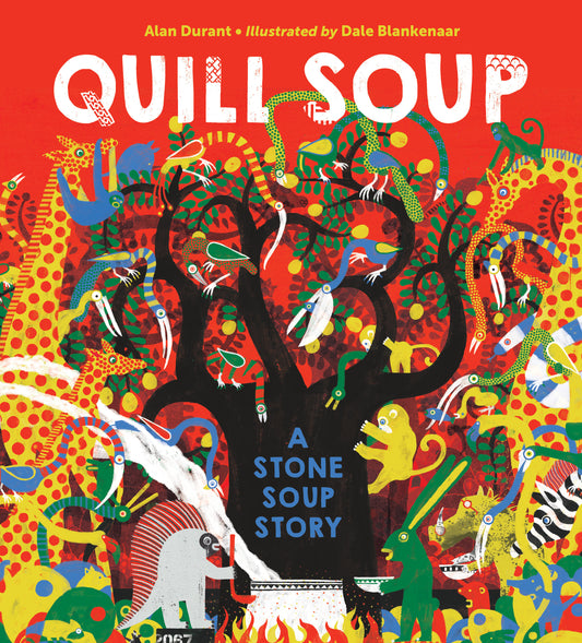 Quill Soup - A Stone Soup Story