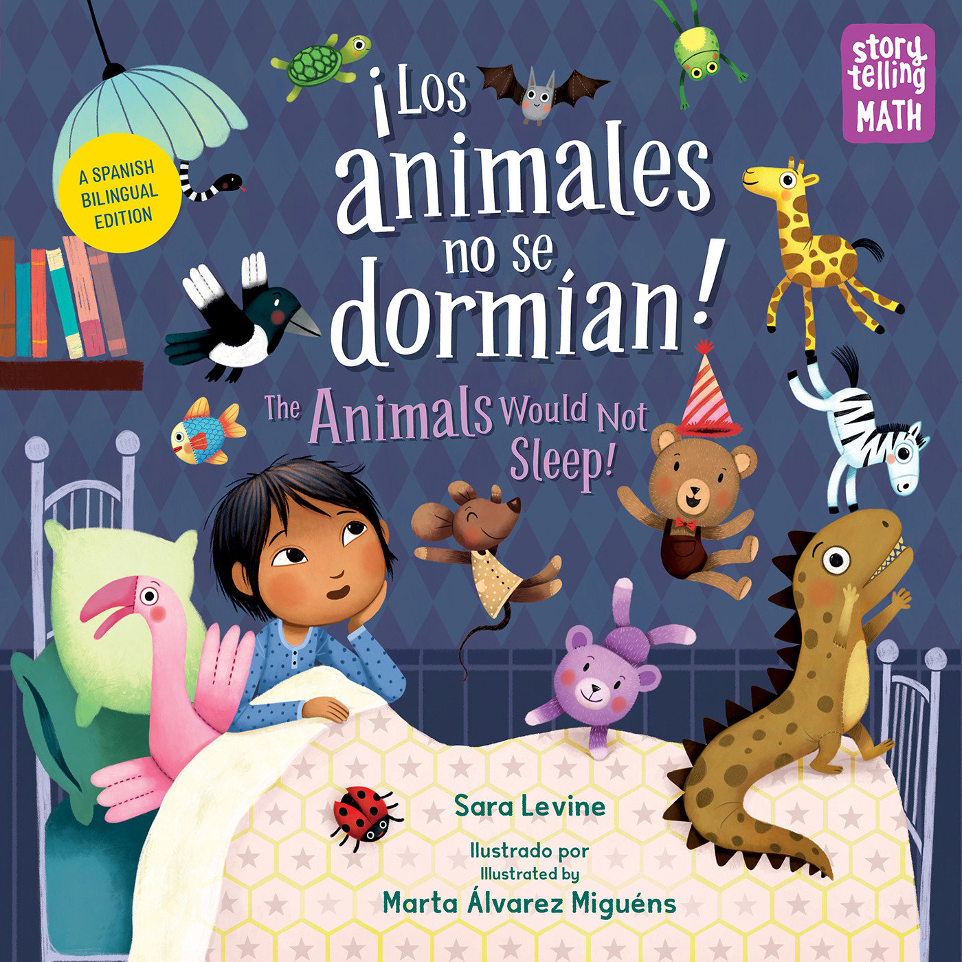 Los animales no se dormian / The Animals Would Not Sleep (Spanish Bilingual Edition), Los animales no se dormian (Storytelling Math)