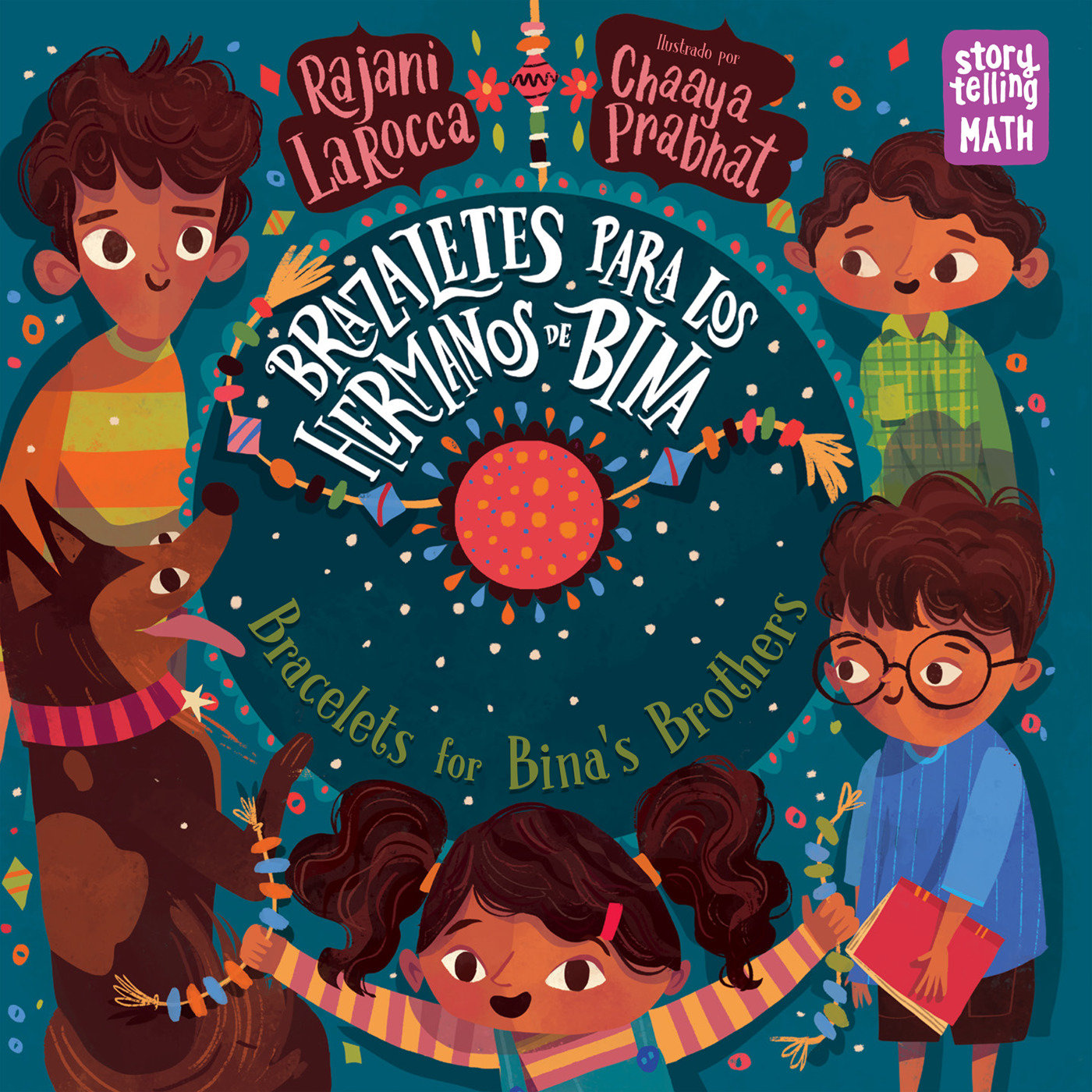 Brazaletes para los hermanos de Bina / Bracelets for Bina's Brothers (Spanish Bilingual Edition), Bracelets for Bina's Brothers (Storytelling Math)
