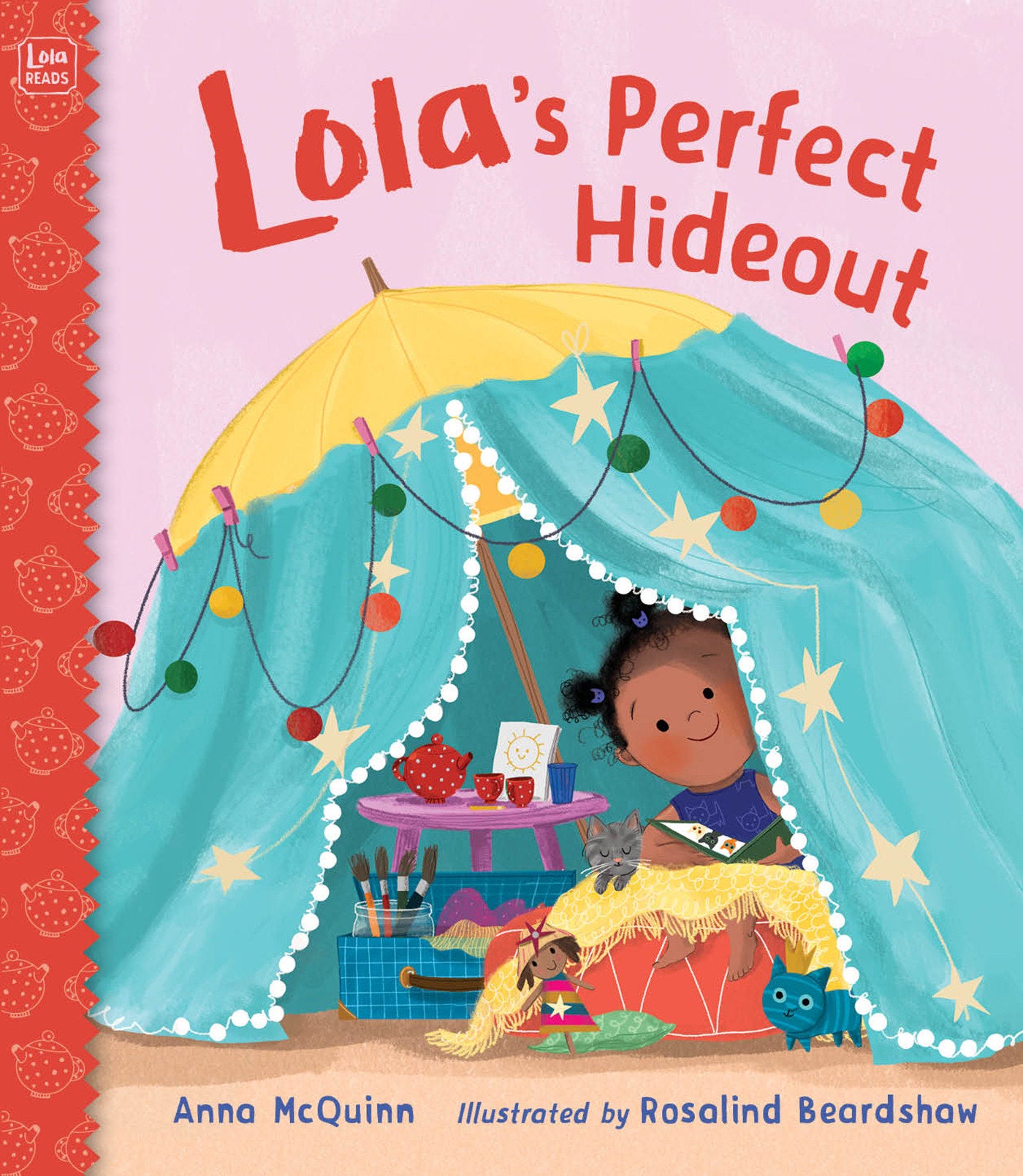 Lola's Perfect Hideout (Lola Reads)