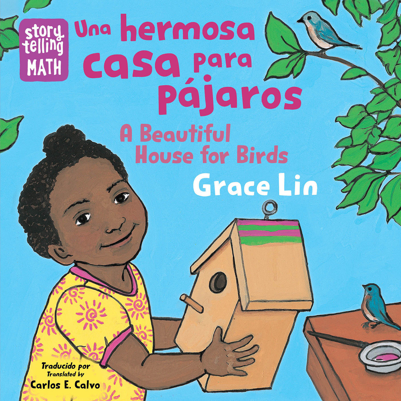 Una hermosa casa para p�jaros / A Beautiful House for Birds (Spanish Bilingual Edition), A Beautiful House for Birds (Storytelling Math)