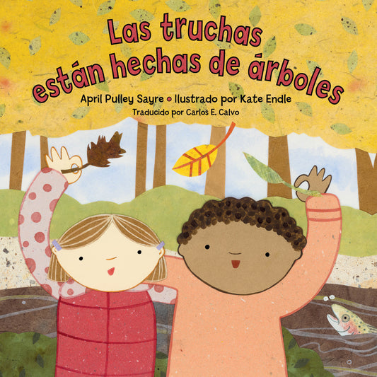 Las truchas est�n hechas de �rboles (Spanish Edition)