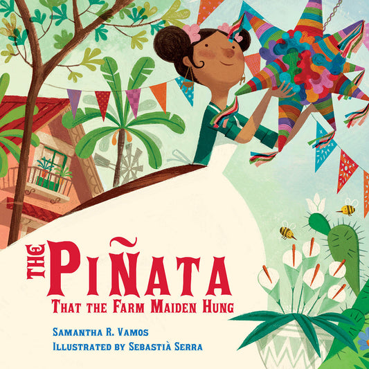 The Pi�ata That the Farm Maiden Hung