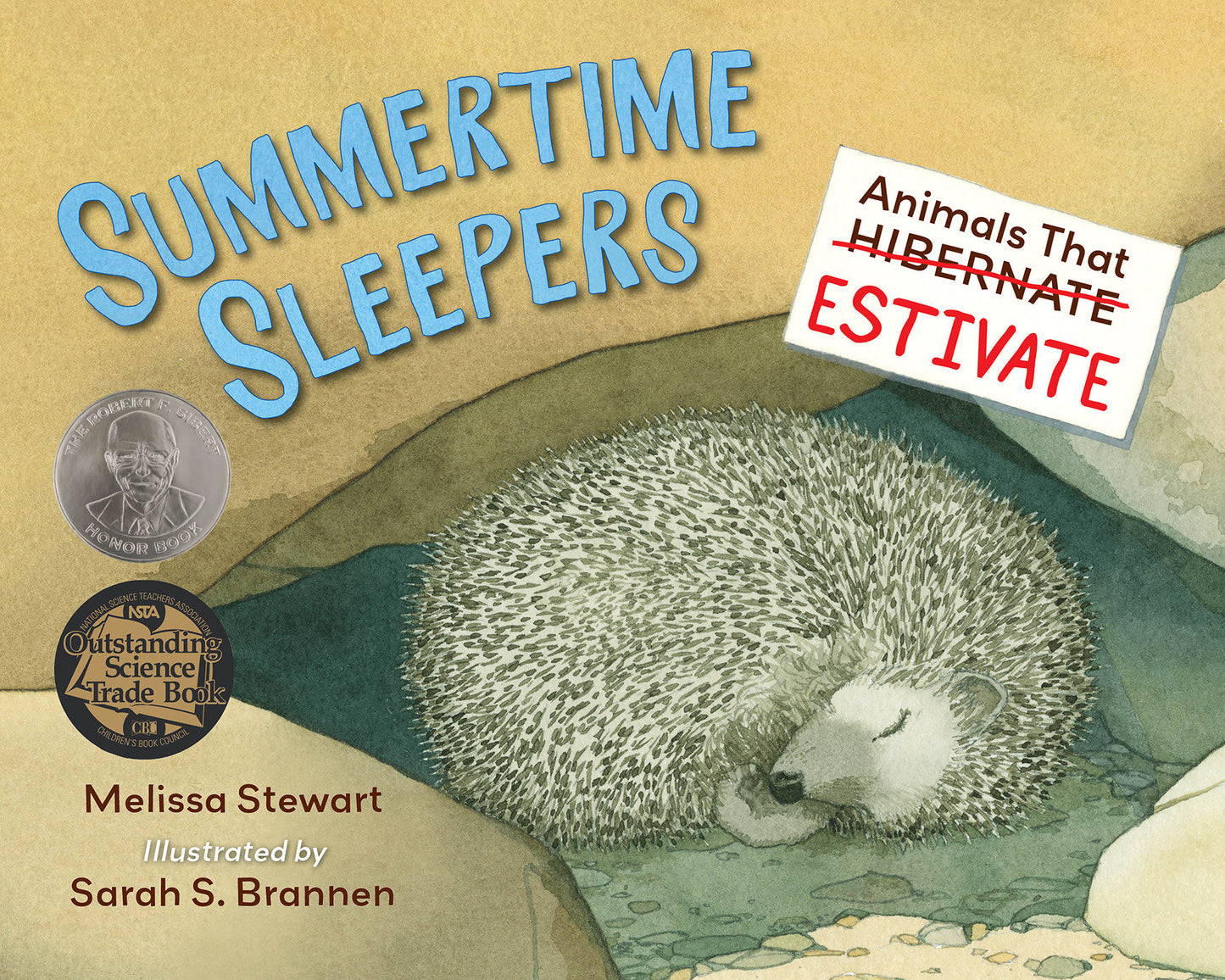 Summertime Sleepers - Animals That Estivate