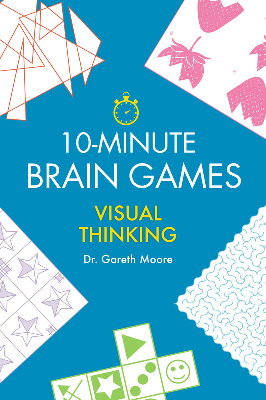 10-Minute Brain Games - Visual Thinking