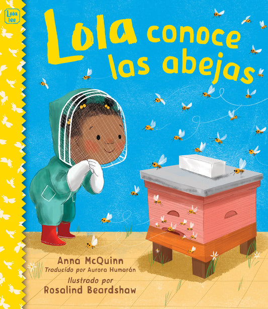 Lola conoce las abejas (Spanish Edition) (Lola Reads)
