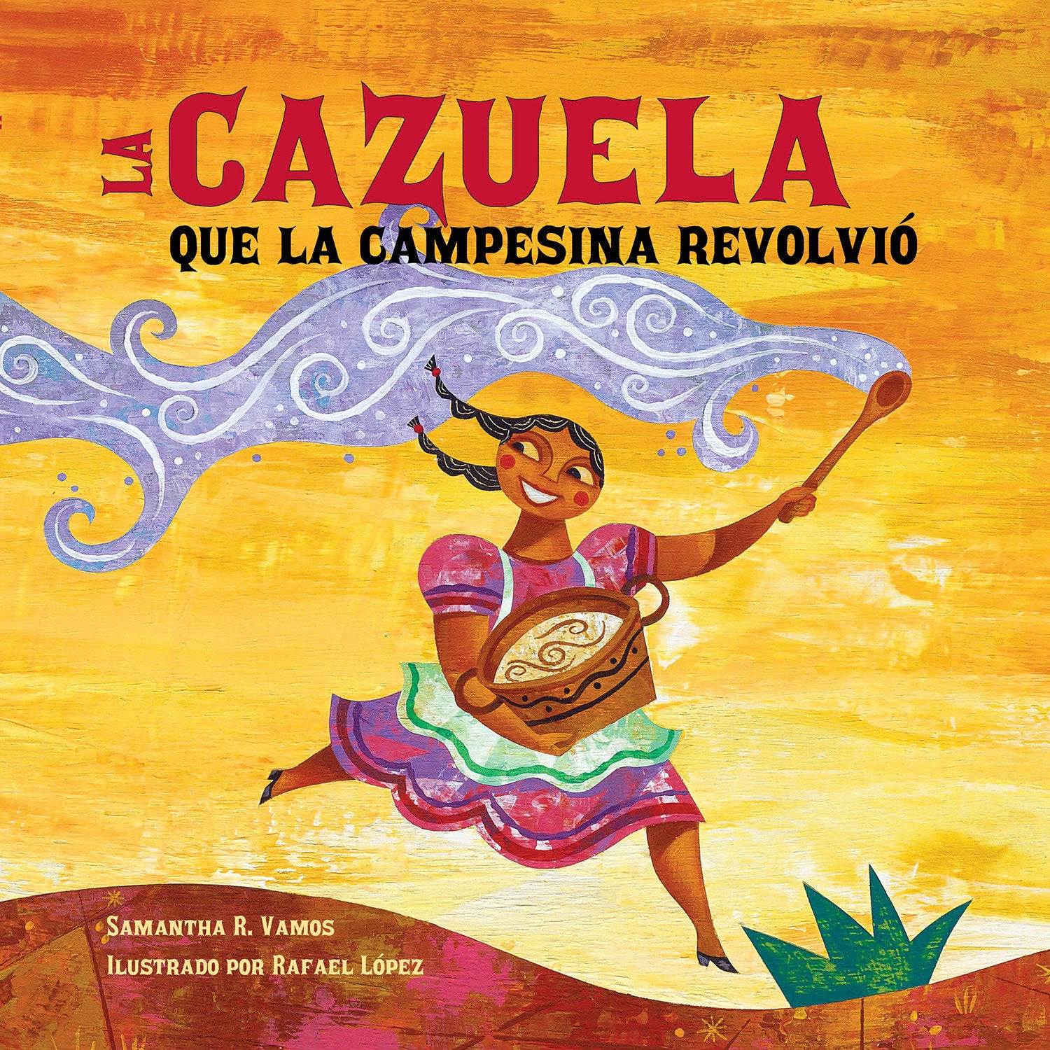 La cazuela que la campesina revolvi� (Spanish Edition)