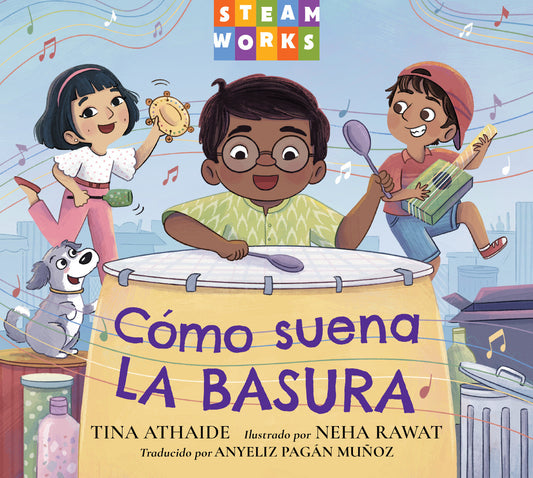 C�mo suena la basura (Spanish Edition) (Steamworks)