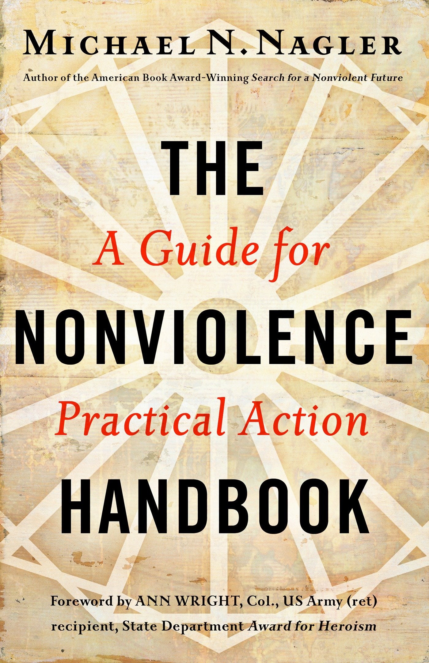 The Nonviolence Handbook - A Guide for Practical Action