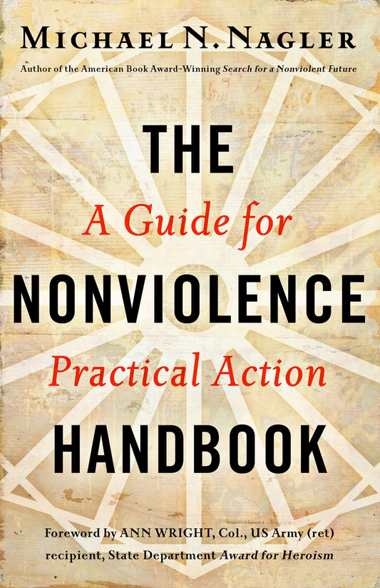 The Nonviolence Handbook - A Guide for Practical Action