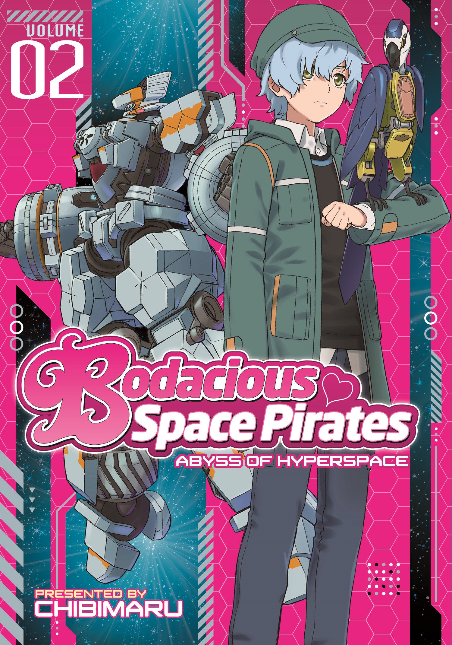 Bodacious Space Pirates: Abyss of Hyperspace Vol. 2 (Bodacious Space Pirates: Abyss of Hyperspace) (Book:2)