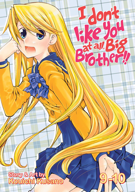 I Don't Like You At All, Big Brother!! Vol. 9-10 (I Don't Like You At All, Big Brother!!) (Book:9)