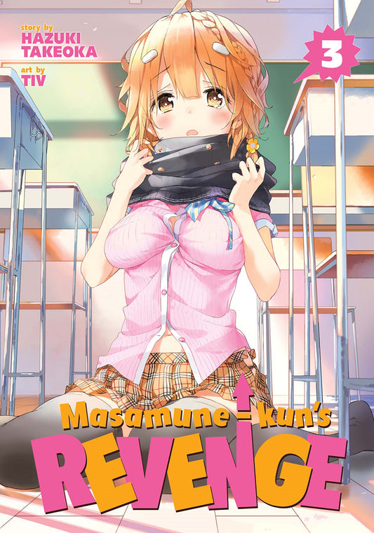 Masamune-kun's Revenge Vol. 3 (Masamune-kun's Revenge) (Book:3)