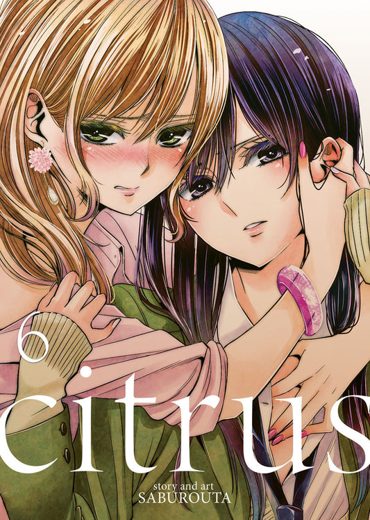 Citrus Vol. 6 (Citrus) (Book:6)