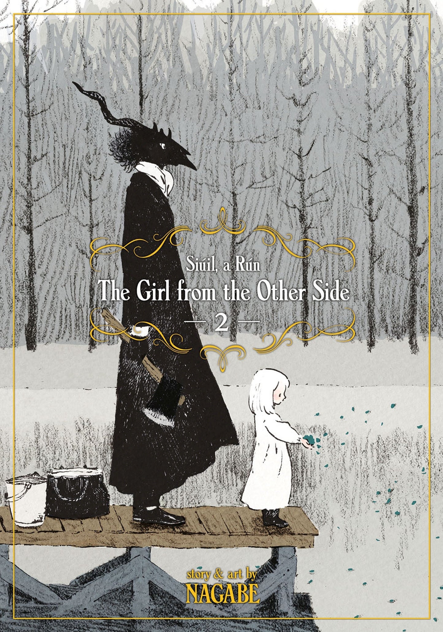 The Girl From the Other Side: Siúil, A Rún Vol. 2 (The Girl From the Other Side: Siúil, a Rún) (Book:2)