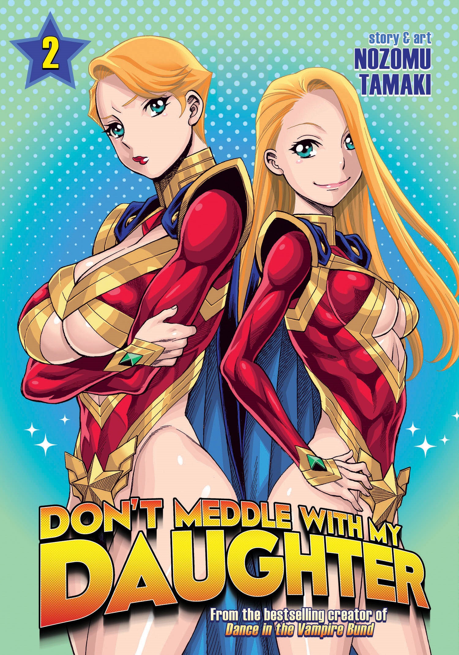 Don't Meddle With My Daughter Vol. 2 (Don't Meddle With My Daughter) (Book:2)