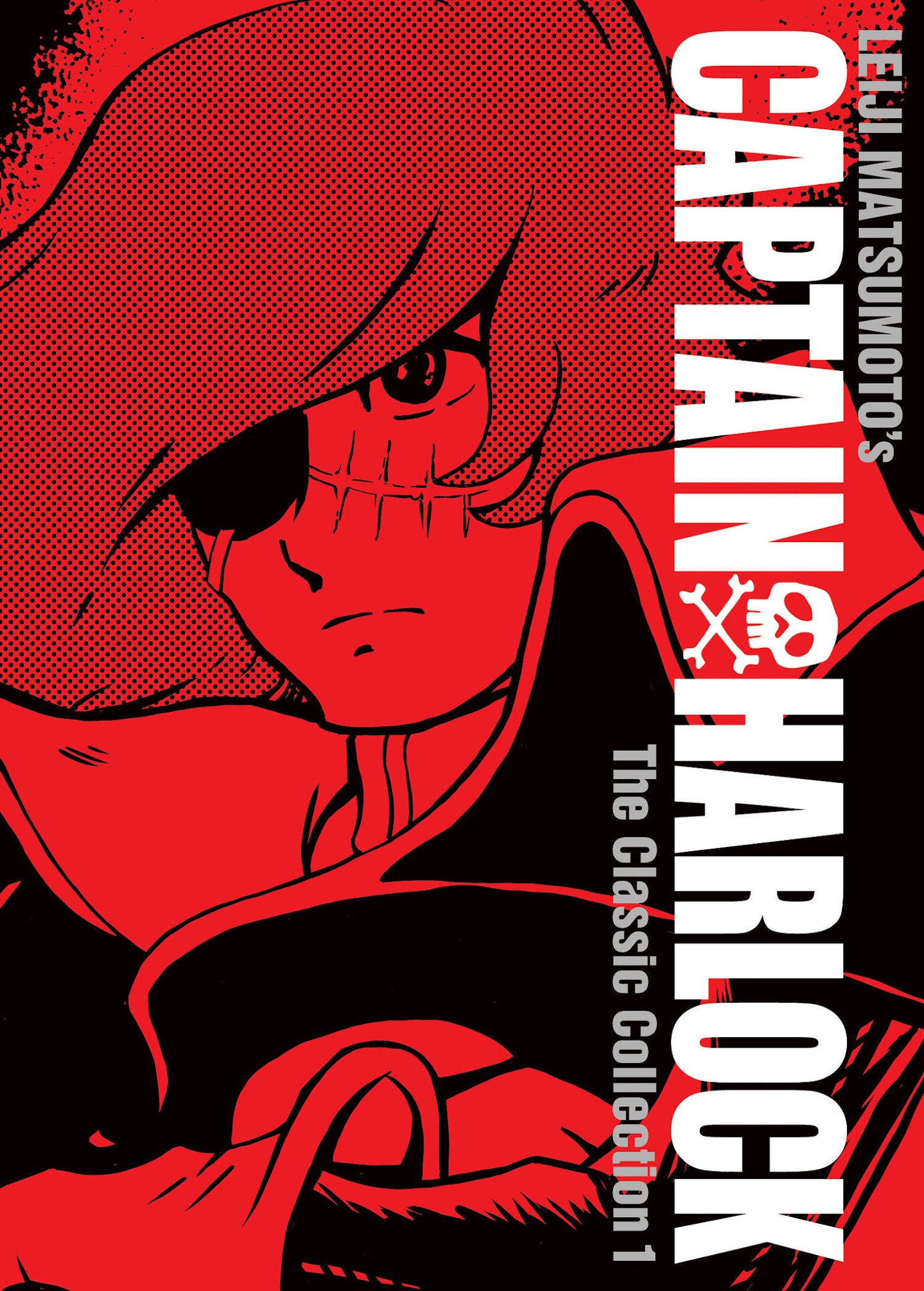 Captain Harlock: The Classic Collection Vol. 1 (Captain Harlock: The Classic Collection) (Book:1)