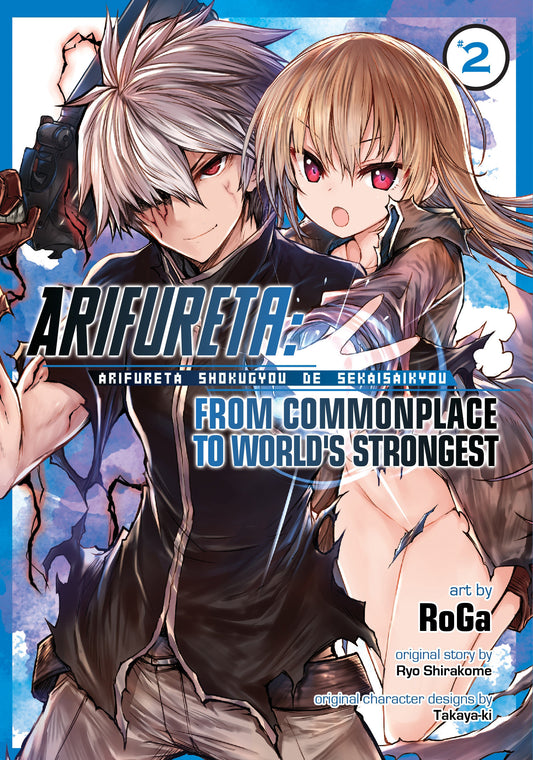 Arifureta: From Commonplace to World's Strongest (Manga) Vol. 2 (Arifureta: From Commonplace to World's Strongest (Manga)) (Book:2)
