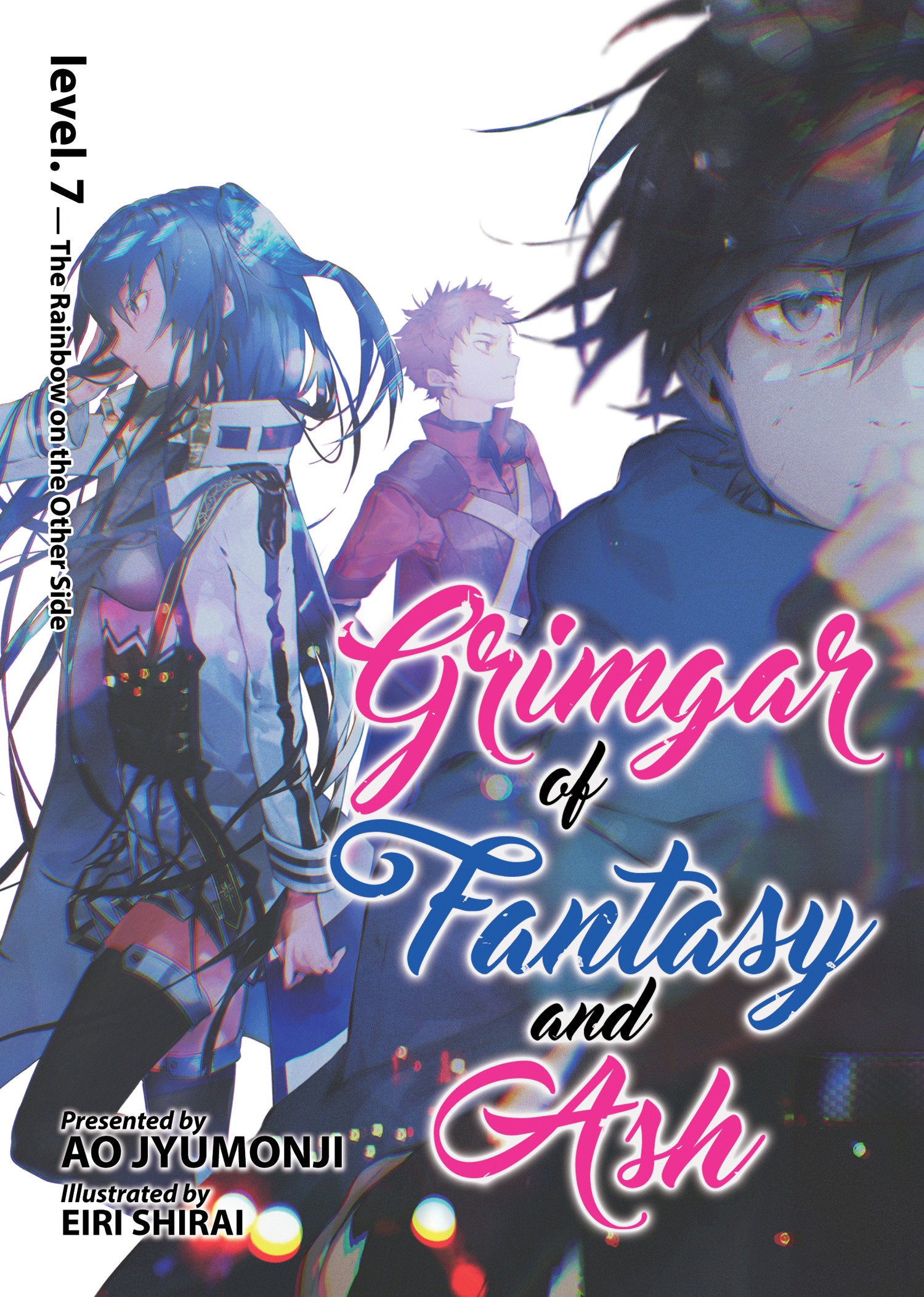 Grimgar of Fantasy and Ash (Light Novel) Vol. 7 (Grimgar of Fantasy and Ash (Light Novel)) (Book:7)