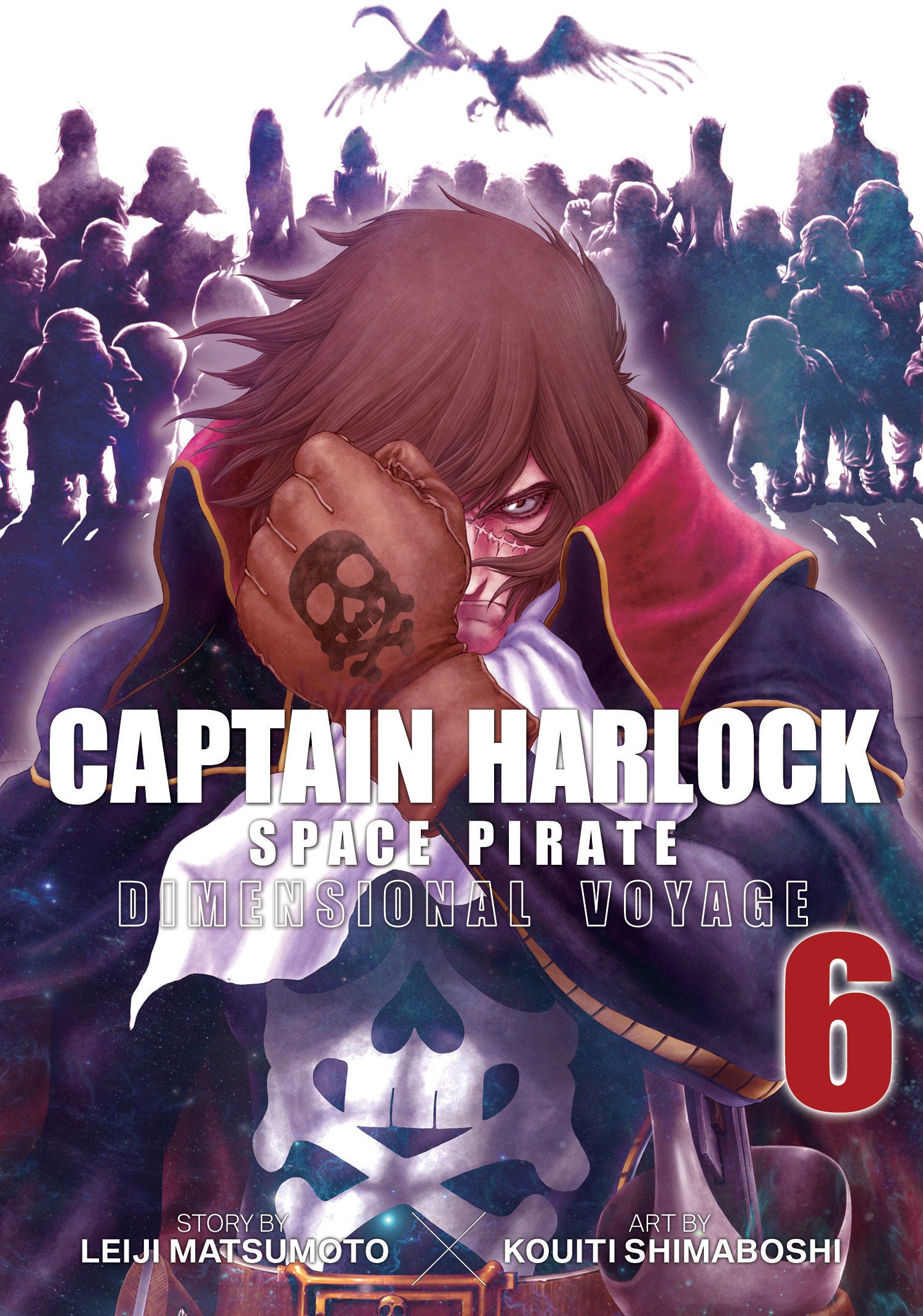 Captain Harlock: Dimensional Voyage Vol. 6 (Captain Harlock: Dimensional Voyage) (Book:6)