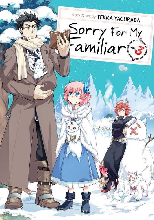 Sorry For My Familiar Vol. 3 (Sorry For My Familiar) (Book:3)